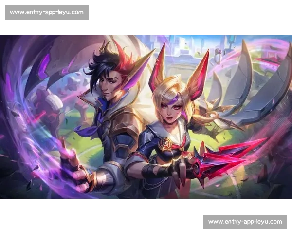 霞洛统治赛场：2025 赛季最强情侣组合的攻防艺术